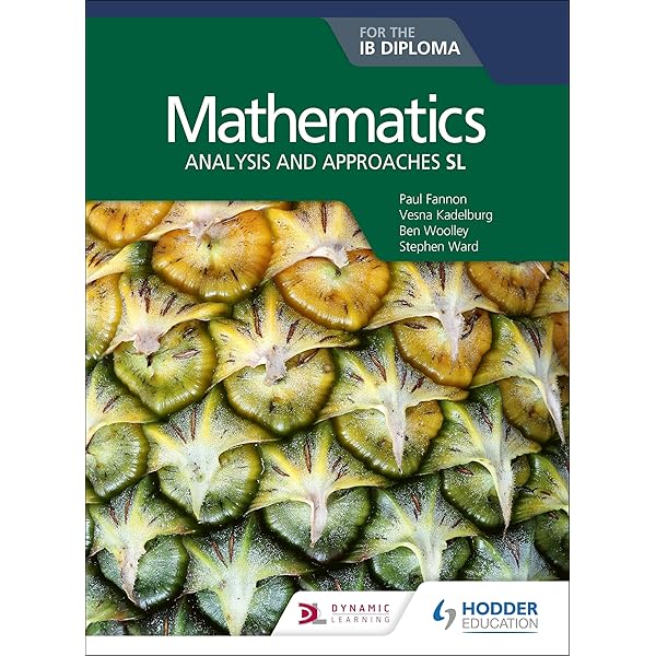 Mathematics for the IB Diploma: Analysis and approaches HL