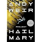 Project Hail Mary: A Novel (English Edition)