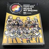 THE IDOLM@STER MILLION LIVE! 3rdLIVE TOUR BELIEVE MY DRE@M!! LIVE Blu-ray 03@OSAKA DAY1