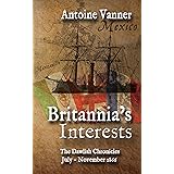 Britannia's Interests: The Dawlish Chronicles July - November 1866