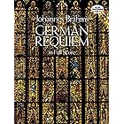 German Requiem in Full Score (Dover Choral Music Scores) (German Edition)