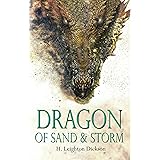 Dragon of Sand & Storm: The Autobiography of a Goddess (The Dragons of Solunas Book 2)