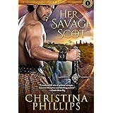 Her Savage Scot (The Highland Warrior Chronicles Book 1)