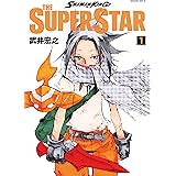 ＳＨＡＭＡＮ　ＫＩＮＧ　ＴＨＥ　ＳＵＰＥＲ　ＳＴＡＲ（１） (少年マガジンエッジコミックス)