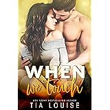 When We Touch (Southern Heat)