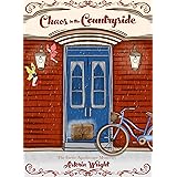 Chaos in the Countryside: The Novella Prequel to The Faerie Apothecary Mysteries (The Faerie Apothecary Cozy Mysteries)