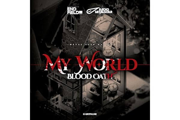 My World (Blood Oath) [Tale Ver.]