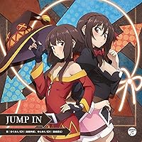 TVアニメ『この素晴らしい世界に爆焔を！』エンディング・テーマ「JUMP IN」