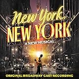 New York New York (Original Broadway Cast Recordings)