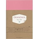 Grandma, Tell Me: A Give & Get Back Book
