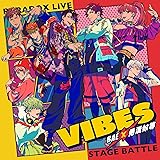 Paradox Live Stage Battle “VIBES"