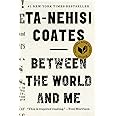 Between the World and Me: Notes on the First 150 Years in America