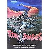 TOXIC ZOMBIES