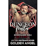 Dungeon Master: Hot Later-in-Life Romance (Dungeons and Doms Book 1)