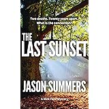 The Last Sunset: Australian Crime Mystery (A Nick Vada Thriller Book 5)