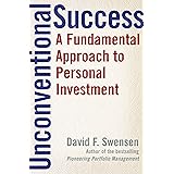 Unconventional Success: A Fundamental Approach to Personal Investment