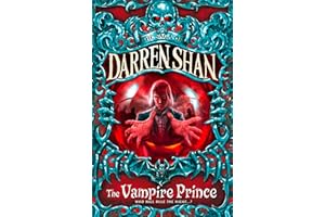 The Vampire Prince (The Saga of Darren Shan, Book 6) (English Edition)