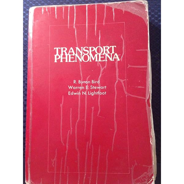 Transport Phenomena, 2nd Edition : Bird, R. Byron, Stewart, Warren