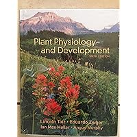 Plant Physiology And Development - Taiz, Zeiger, Møller