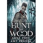 Hunt the Wood: An MM Red Riding Hood Retelling (Beautiful Nightmares Book 1)