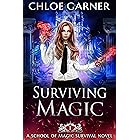 Surviving Magic (School of Magic Survival Book 1)