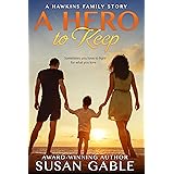 A Hero to Keep (Hawkins Family Book 1)