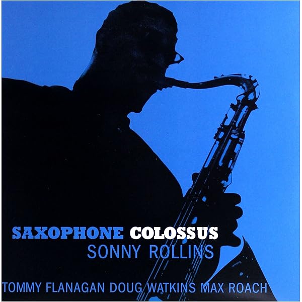 Amazon.co.jp: Saxophone Colossus -Hq- [Analog]: ミュージック