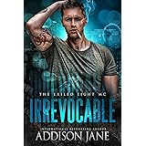 Irrevocable (The Exiled Eight MC Book 1)