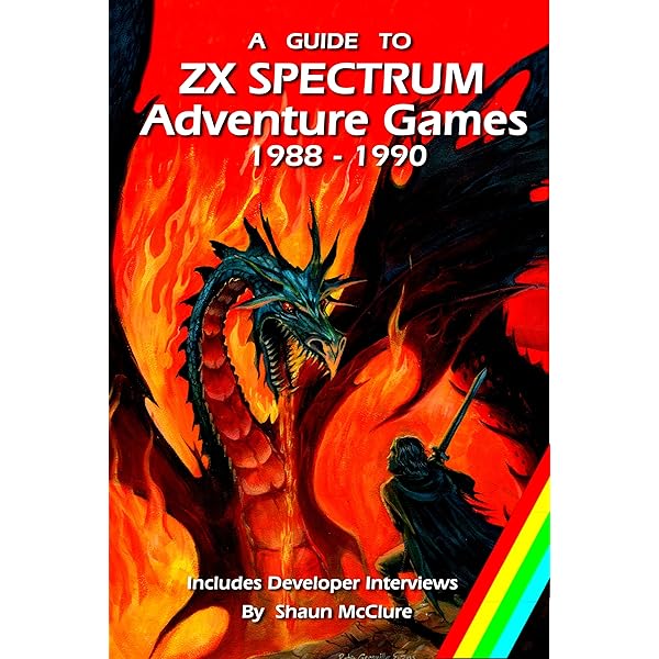 A Guide to ZX Spectrum Adventure Games - 1988 - 1990 eBook