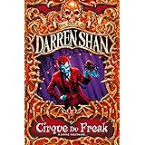Cirque Du Freak (The Saga of Darren Shan, Book 1) (English Edition)