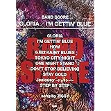 バンド・スコア GLORIA/I'M GETTING' BLUE song by ZIGGY (楽譜)