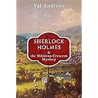 Sherlock Holmes and the Hilldrop Crescent Mystery (The Sherlock Mysteries Book 5)