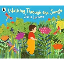 Walking Through the Jungle : Lacome, Julie: Amazon.sg: Books