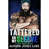 Tattered on My Sleeve (Lost Kings MC Book 4)