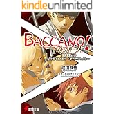 バッカーノ！ 1933〈下〉　THE SLASH ～チノアメハ、ハレ～ (電撃文庫)