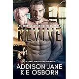 Revive (The Vindicated Series Book 3)
