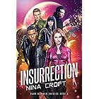 Insurrection (Dark Desires Origins Book 3)