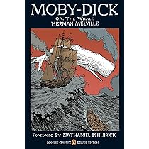 Moby-Dick: or, The Whale (Penguin Classics Deluxe Edition