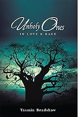 Unholy Ones: In Love & Rage Kindle Edition
