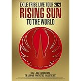 EXILE TRIBE LIVE TOUR 2021 "RISING SUN TO THE WORLD"(Blu-ray3枚組)(通常仕様)