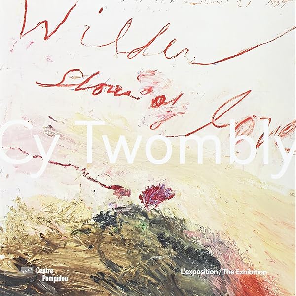 Amazon.co.jp: Cy Twombly: Making Past Present : Twombly, Cy