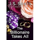 The Billionaire Takes All (The Sinclairs Book 5)