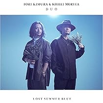 Amazon | Lost Summer Blue | 木村イオリ&森田晃平デュオ | ジャズ