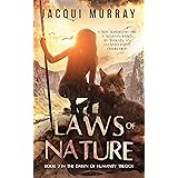 Laws of Nature (Dawn of Humanity Book 2)