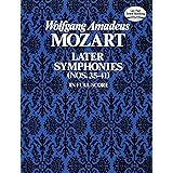 Mozart: Later Symphonies
