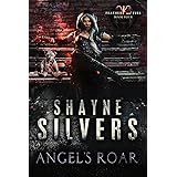 Angel's Roar: Feathers and Fire Book 4