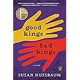 Good Kings, Bad Kings