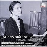 Tatiana Nikolayeva: Prague Recordings