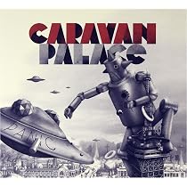 Amazon.co.jp: Caravan Palace: Music