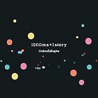 10 films = 1 story